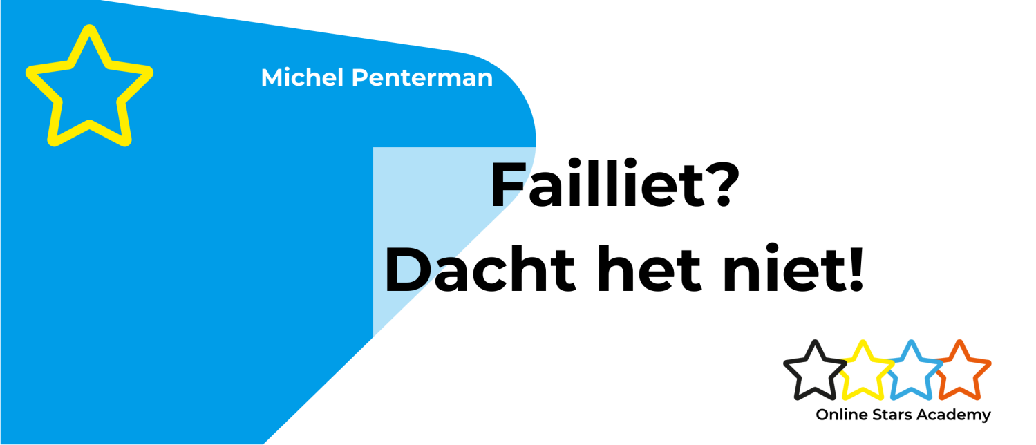 Failliet? Ik dacht het niet!