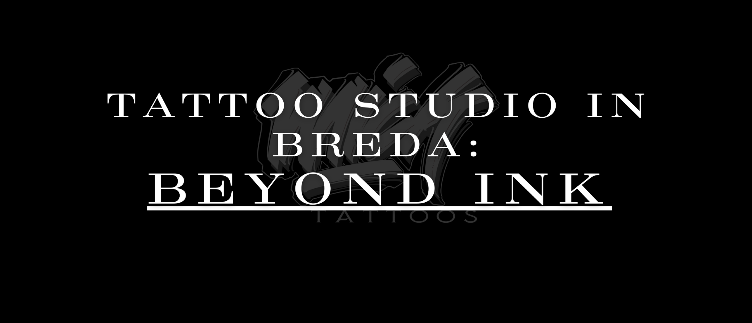 tattoo studio in Breda beyond ink