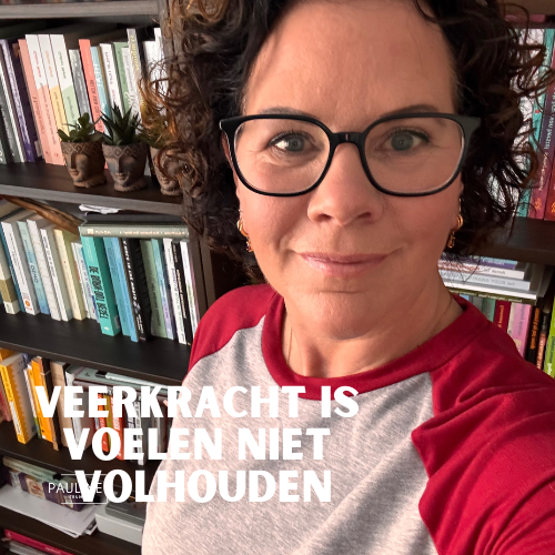 Pauline Trum Veerkracht is Voelen niet Volhouden Foto van Pauline Trum trauma rouw en verlies therapeut bij praktijk mind control