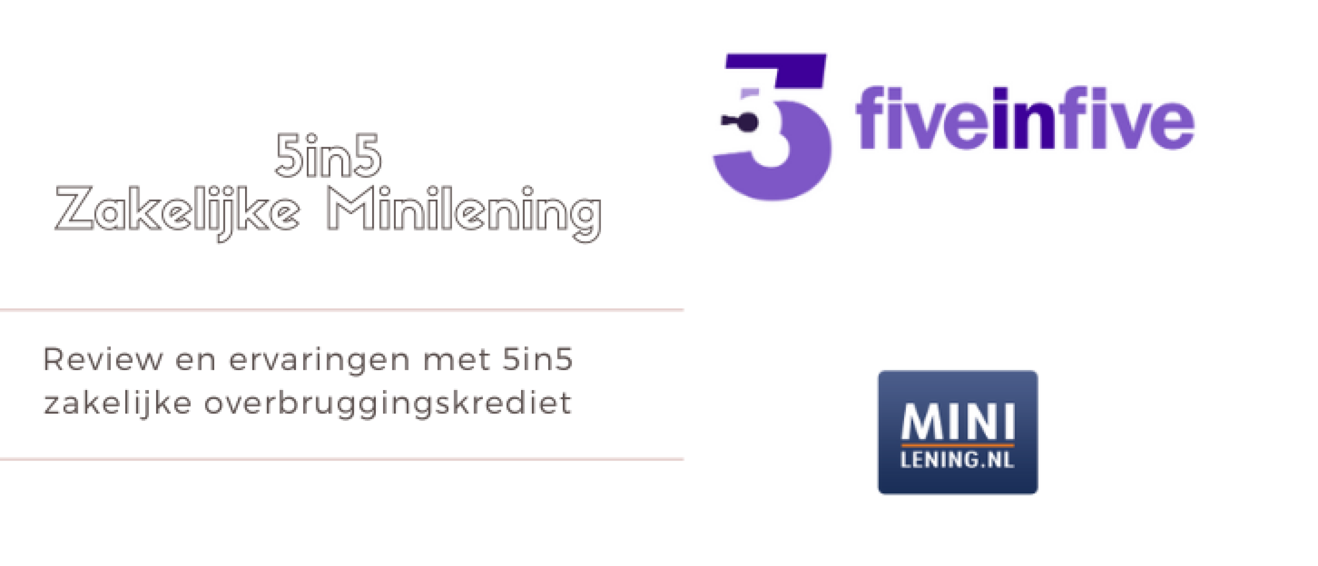 5in5 Review en Ervaringen [2024] Minilening.nl