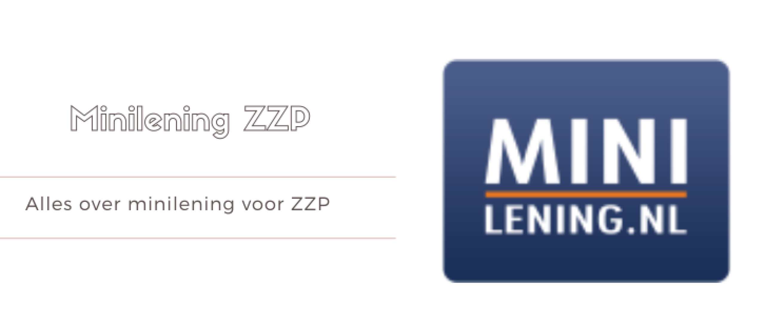 Minilening ZZP: Snel, Zonder BKR, Laagste Rente | Minilening.nl