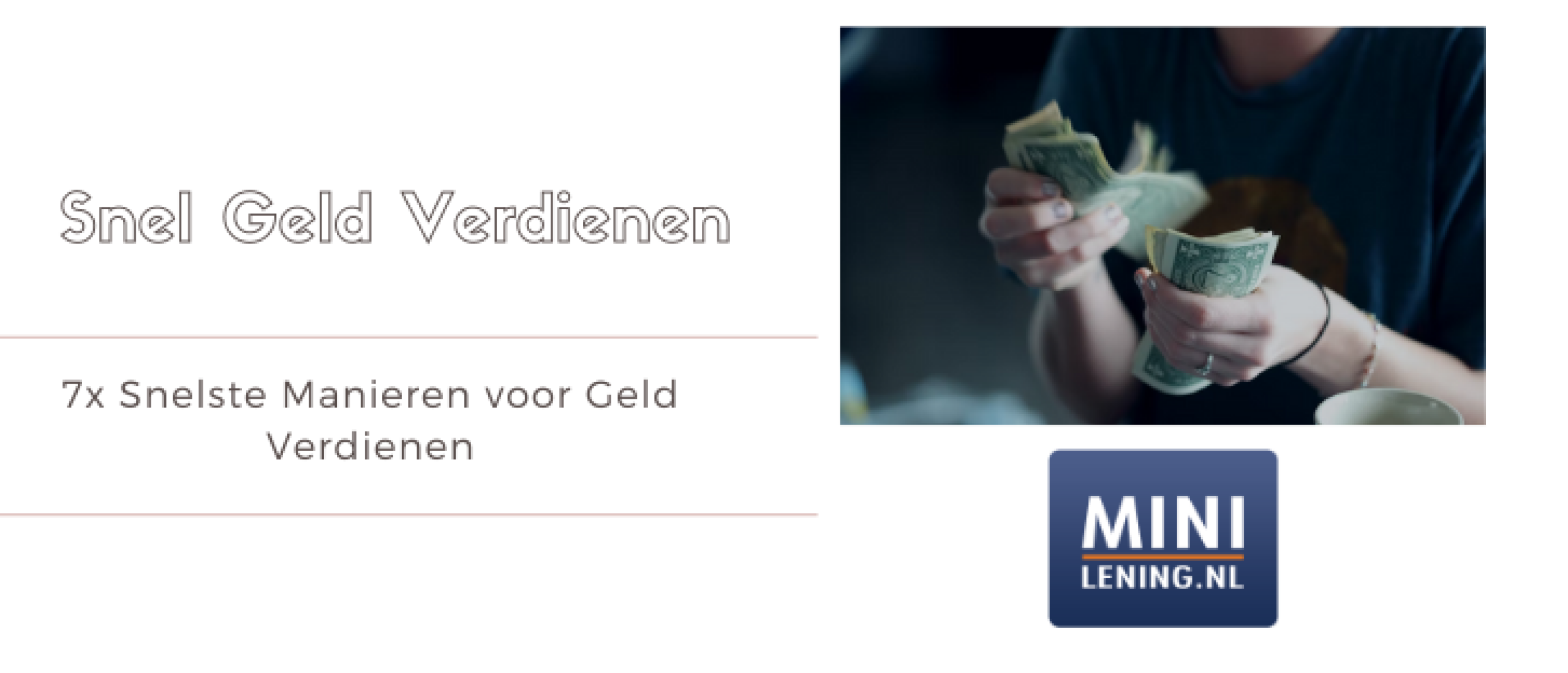 7x Snelste Manieren voor Geld Verdienen (Bewezen) | Minilening.nl