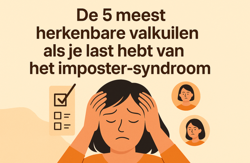 Afbeelding met tekst 5 meest herkenbare valkuilen last van het imposter syndroom
