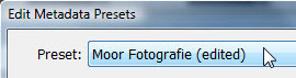 Venstertitel Edit Metadata Presets in Adobe Lightroom met geselecteerde preset Moor Fotografie (edited)