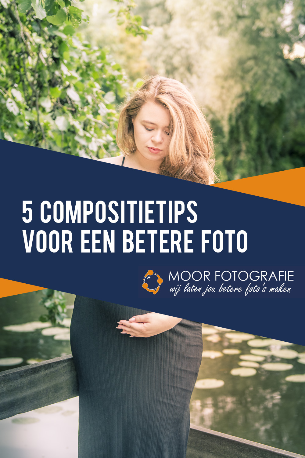 5 Compositietips die zorgen voor een betere foto