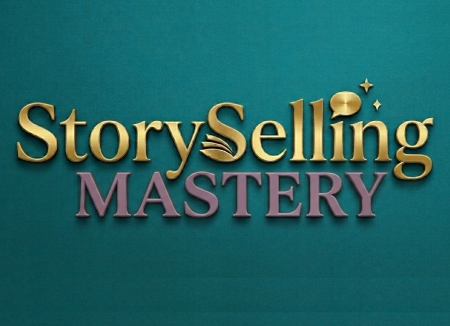 StorySelling Mastery