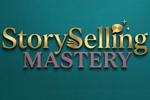 StorySelling Mastery