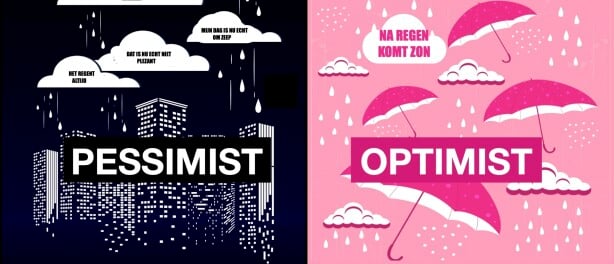 Ben jij een optimist of een pessimist?