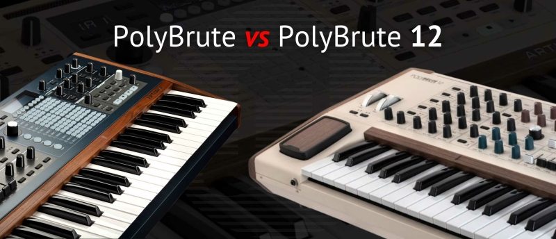 Arturia PolyBrute versus PolyBrute 12