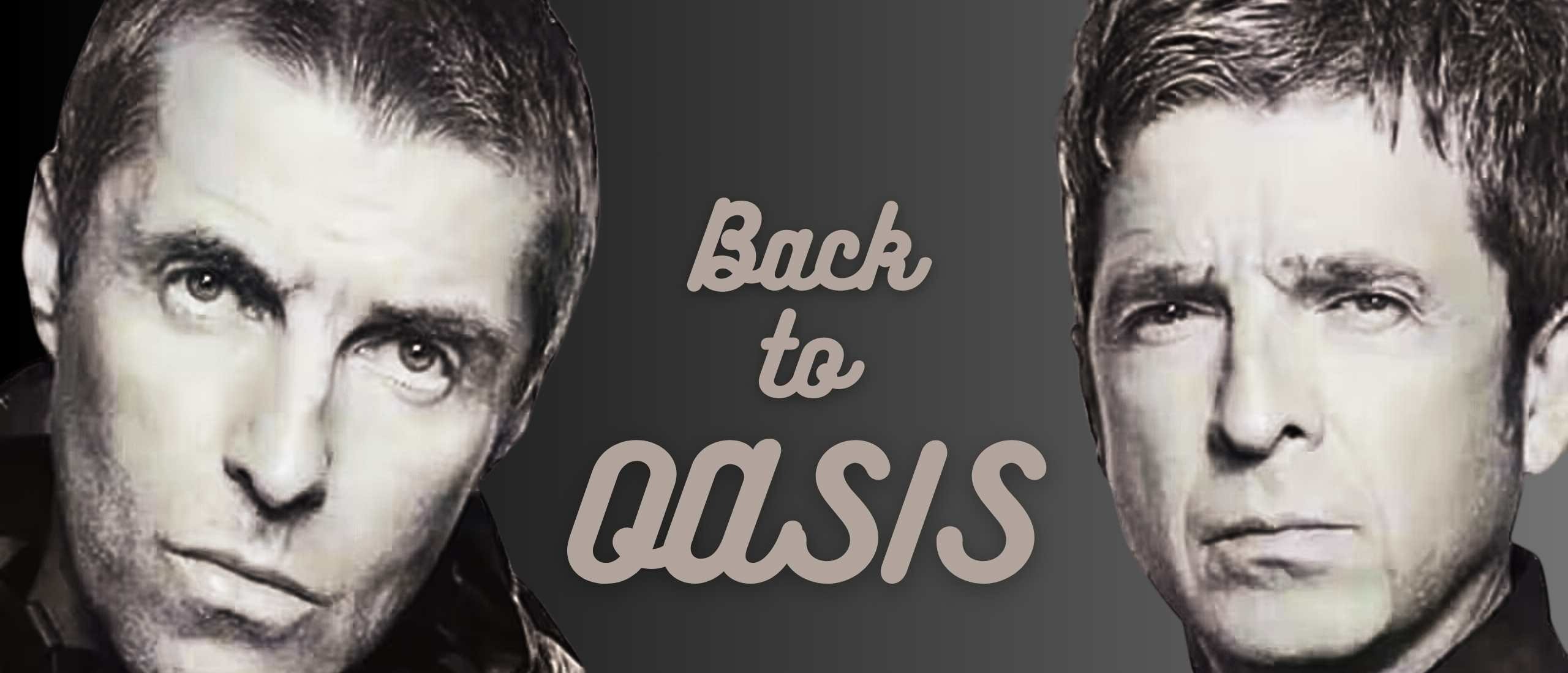 Back to Oasis