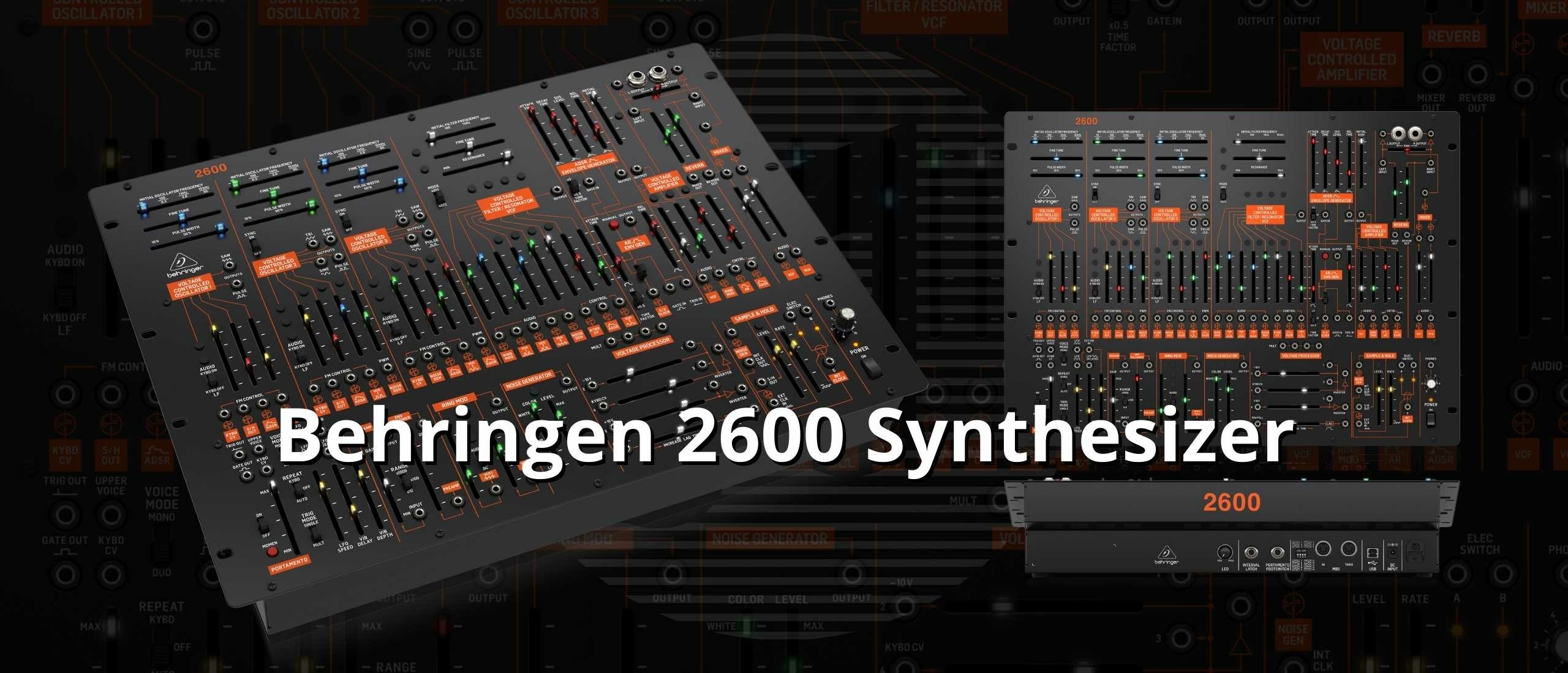 Behringer 2600 Synthesizer: De Beste keuze voor Synthliefhebbers