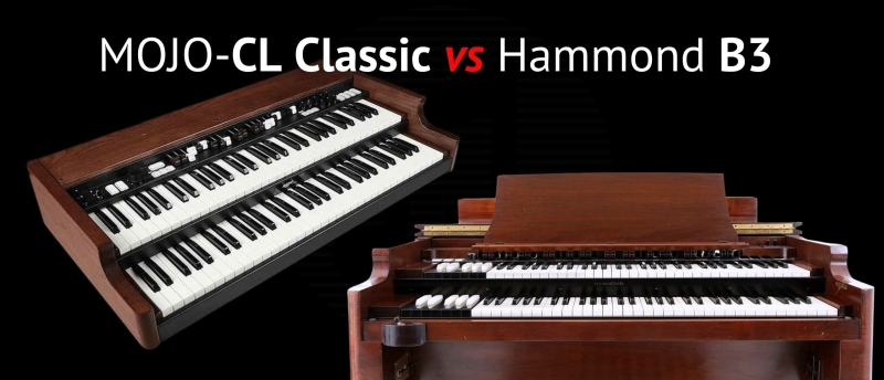 Crumar MOJO-CL Classic versus Hammond B3