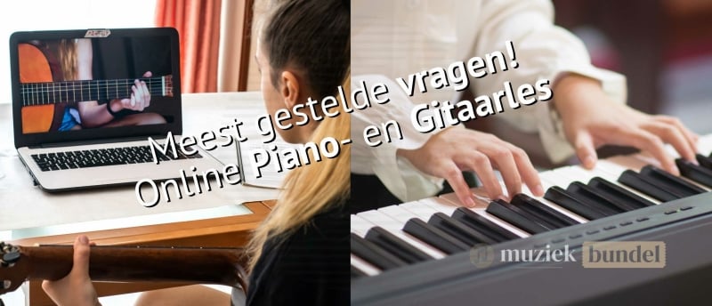 FAQ - Meest gestelde vragen Online Lessen voor Piano en Gitaar