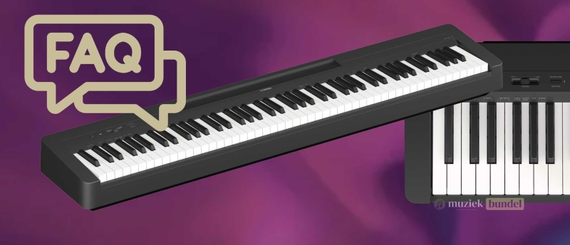 Meest gestelde vragen over de Yamaha P-145 B BT | Muziekbundel.nl