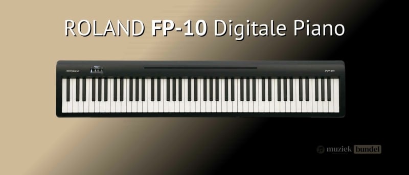 Roland FP-10 digitale piano met gewogen toetsen en rijke klank, geschikt voor beginners en thuisgebruik.