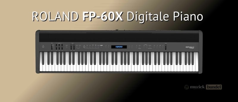 Roland FP-60X digitale piano met krachtige klank, veelzijdige functies en een stijlvol design, geschikt voor beginners en gevorderden.