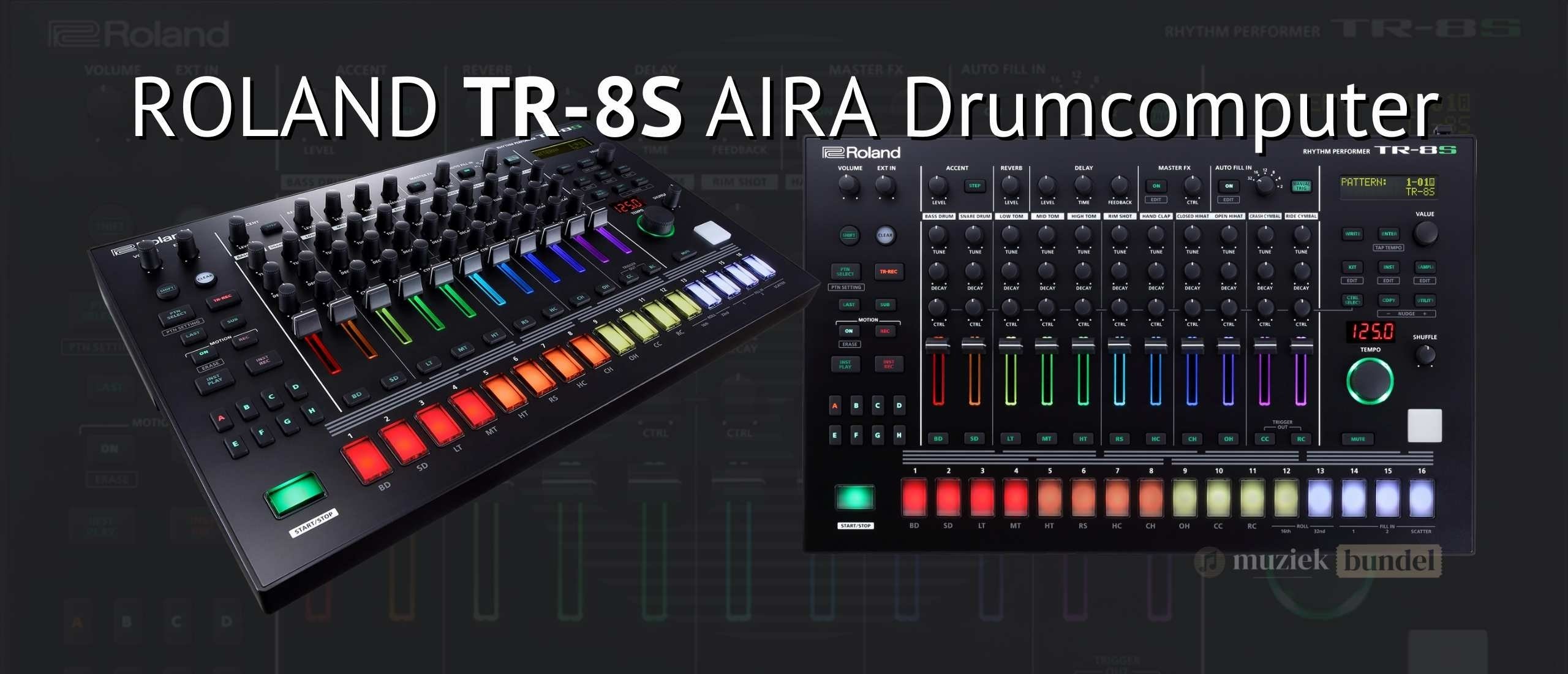 Roland TR-8S De Ultieme Drumcomputer voor Creatieve Muzikanten | Muziekbundel.nl