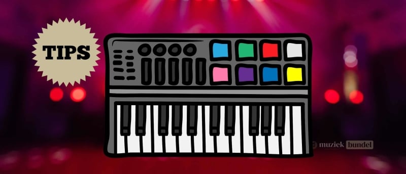 Tips voor het gebruik van een MIDI-controller in live optredens