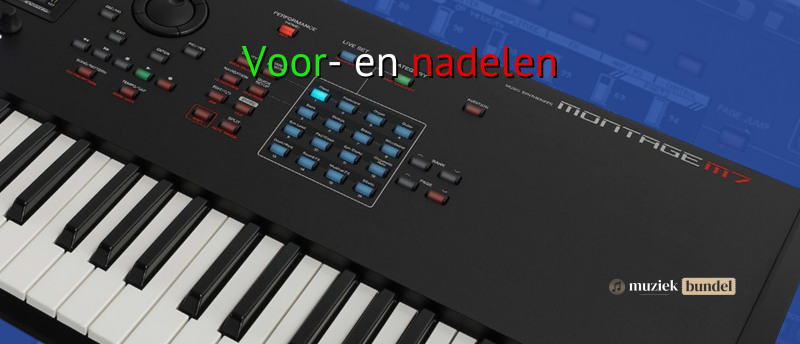 Voordelen en nadelen van de Yamaha Montage M7
