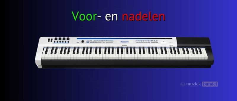 Gebruikerservaringen en voor- en nadelen van de Casio Privia Pro PX-5S: lichtgewicht, veelzijdig en professioneel