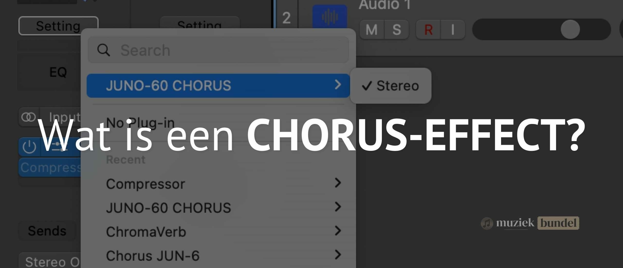 Wat is een Chorus-Effect? Uitleg, Gebruik & Instellingen | Muziekbundel.nl