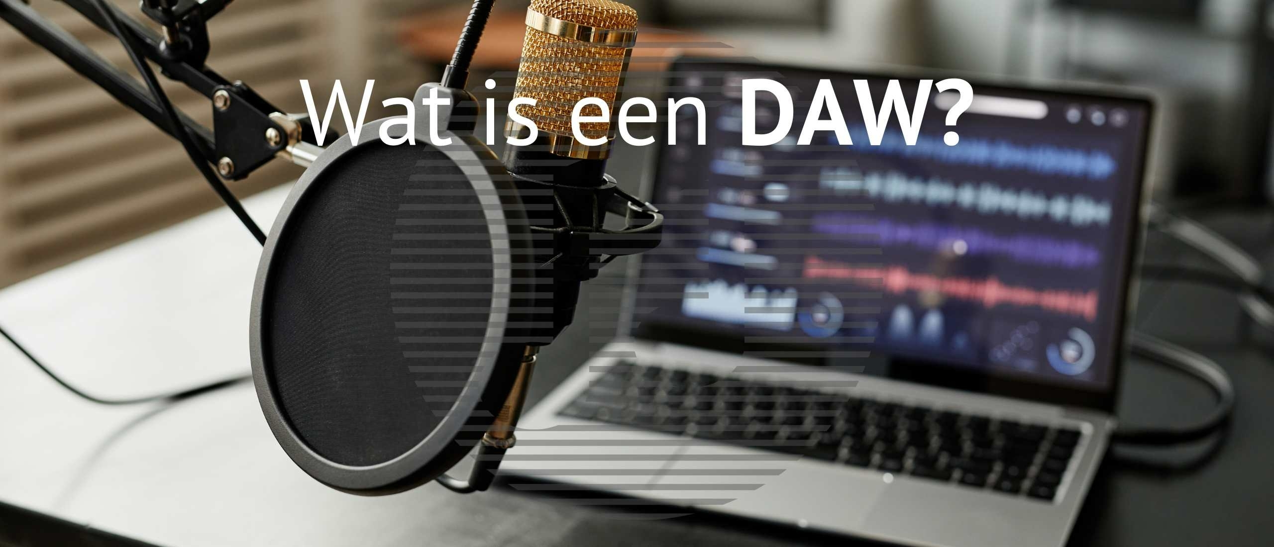 Wat is een DAW?