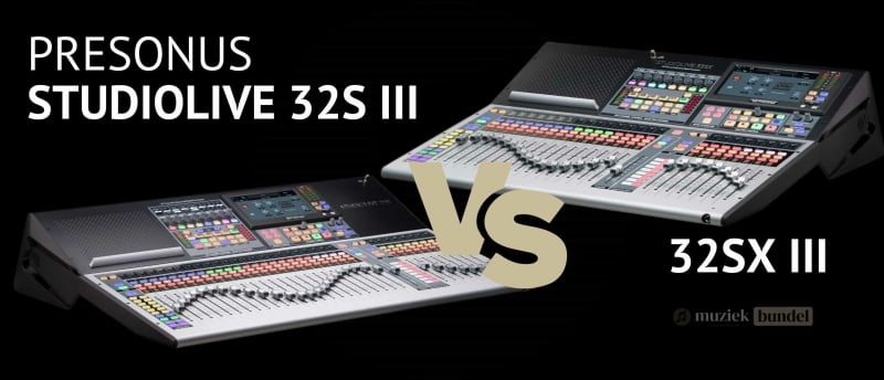 Vergelijking tussen de PreSonus StudioLive 32S en 32SX: ontdek de verschillen en welke het beste bij jou past.