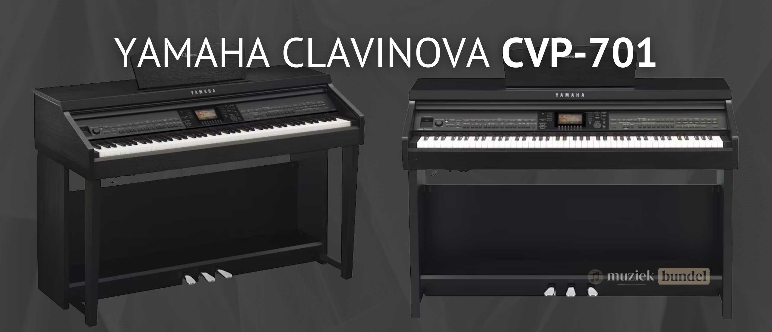 YAMAHA CLAVINOVA CVP-701 Review | Muziekbundel.nl