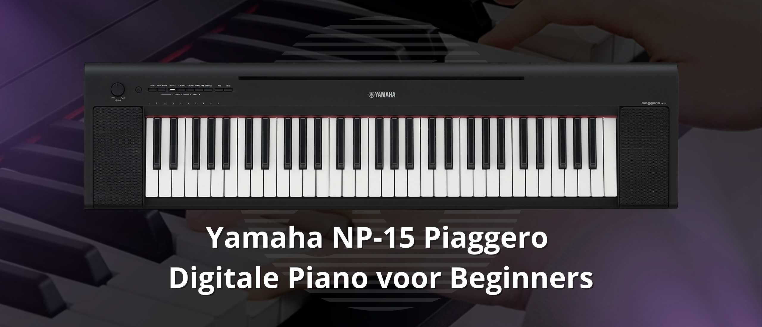 Yamaha NP-15B Piaggero Digitale Piano voor Beginners