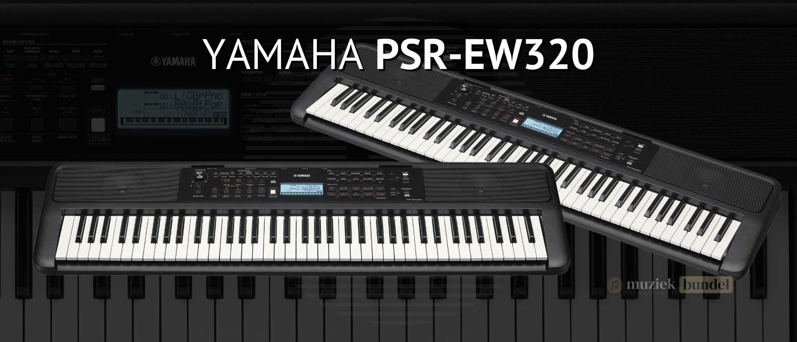 Yamaha PSR-EW320: Het Ideale Keyboard voor Beginners met 76 Aanslaggevoelige Toetsen | Muziekbundel.nl