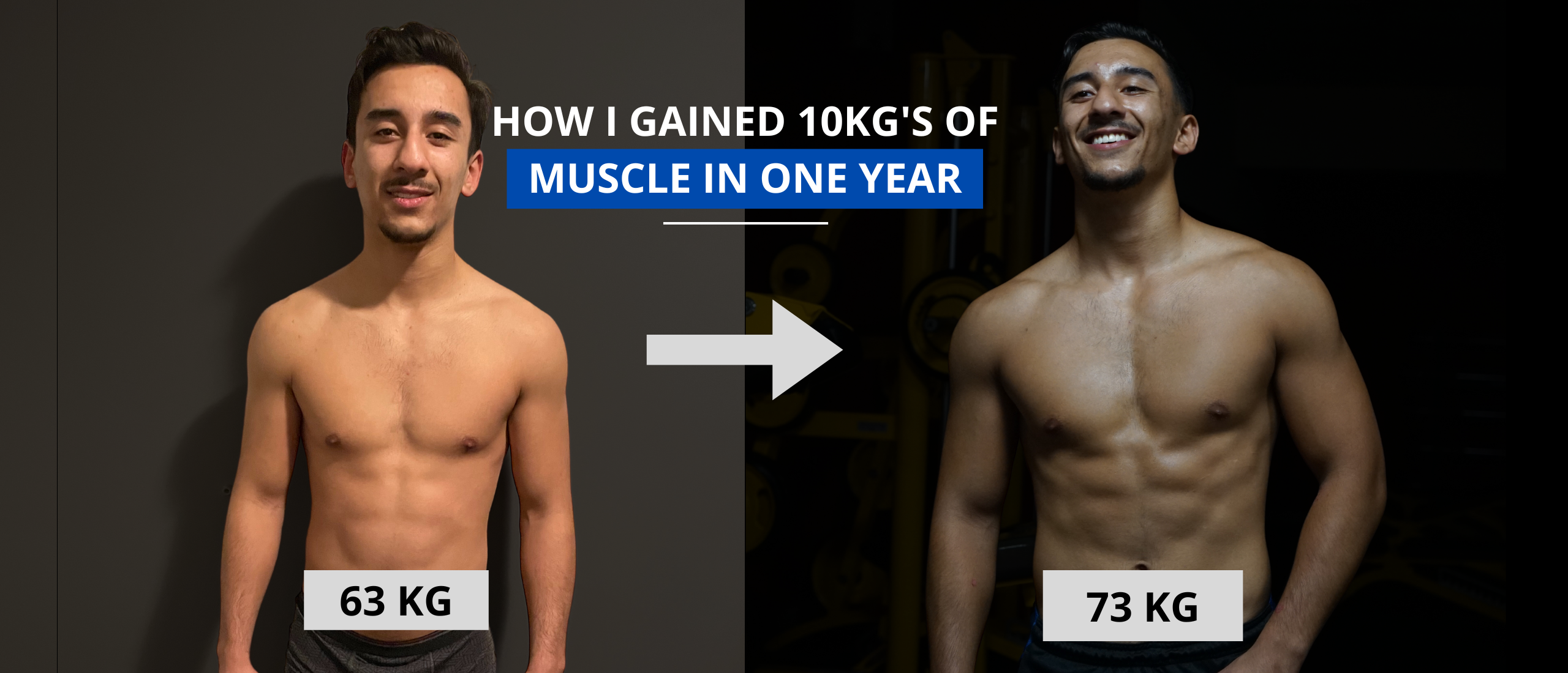 How to gain 10kg's of muscle in one year