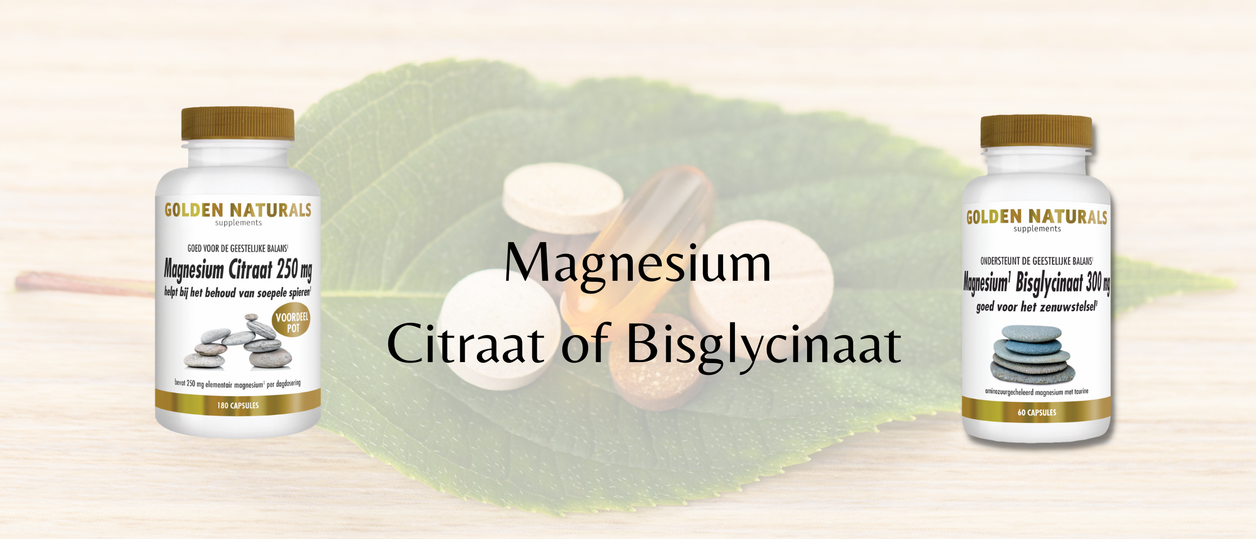 citraat of bisglycinaat magnesium