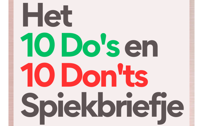 Het 10 Do’s en Don’ts Spiekbriefje