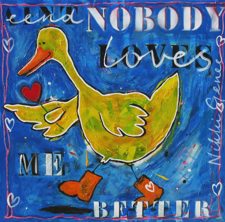 schilderij eend, vogel, ain't nobody loves me better, cartoon