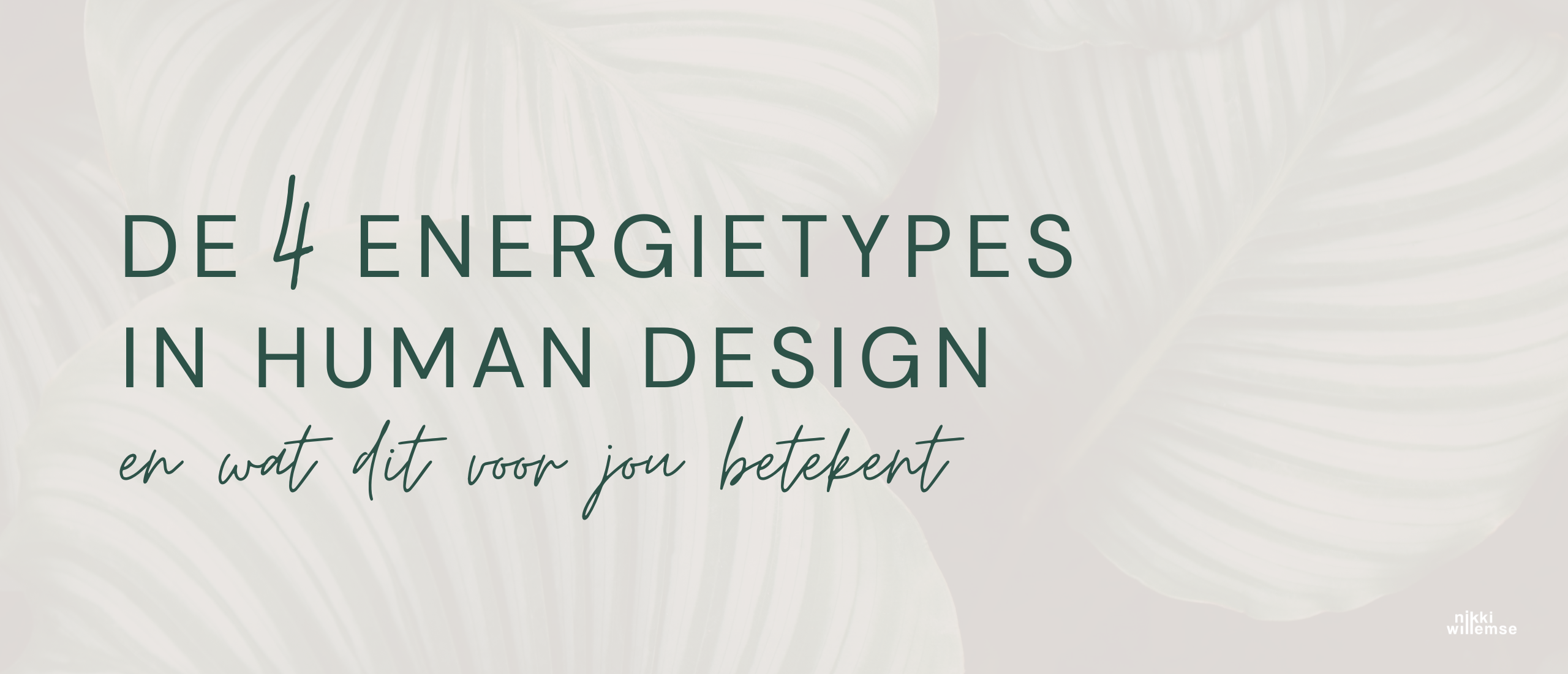 De 4 energietypes in Human Design