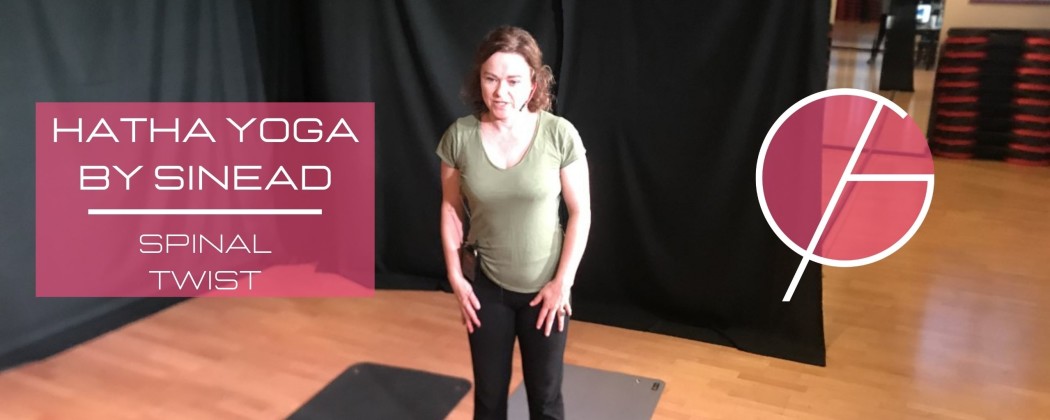 Hatha Yoga by Sinead - Spinal Twist