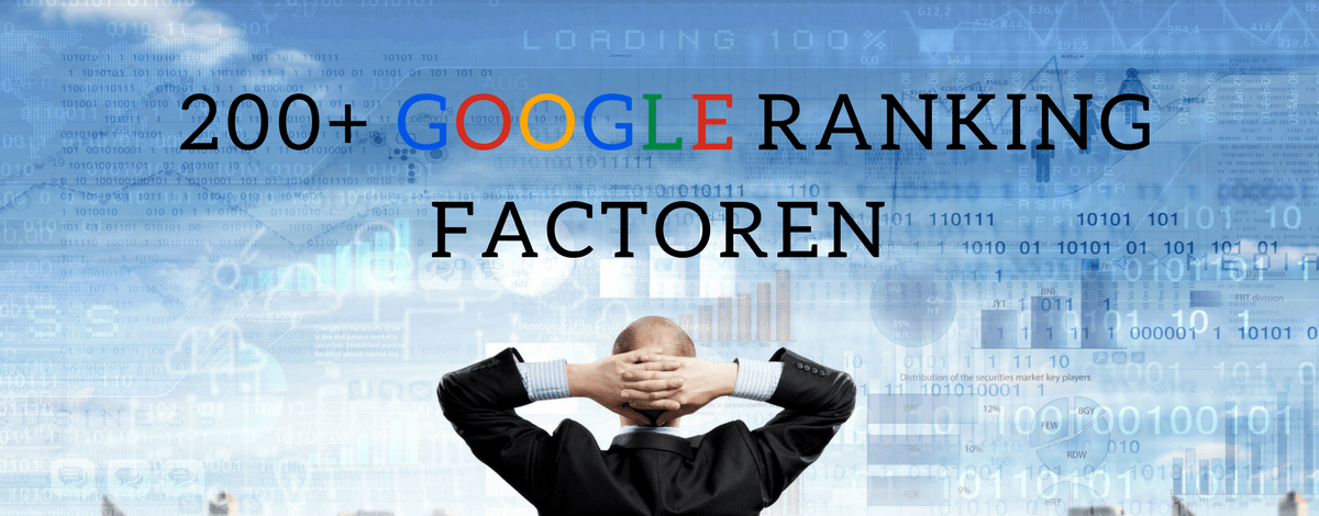Google’s 200+ ranking factoren