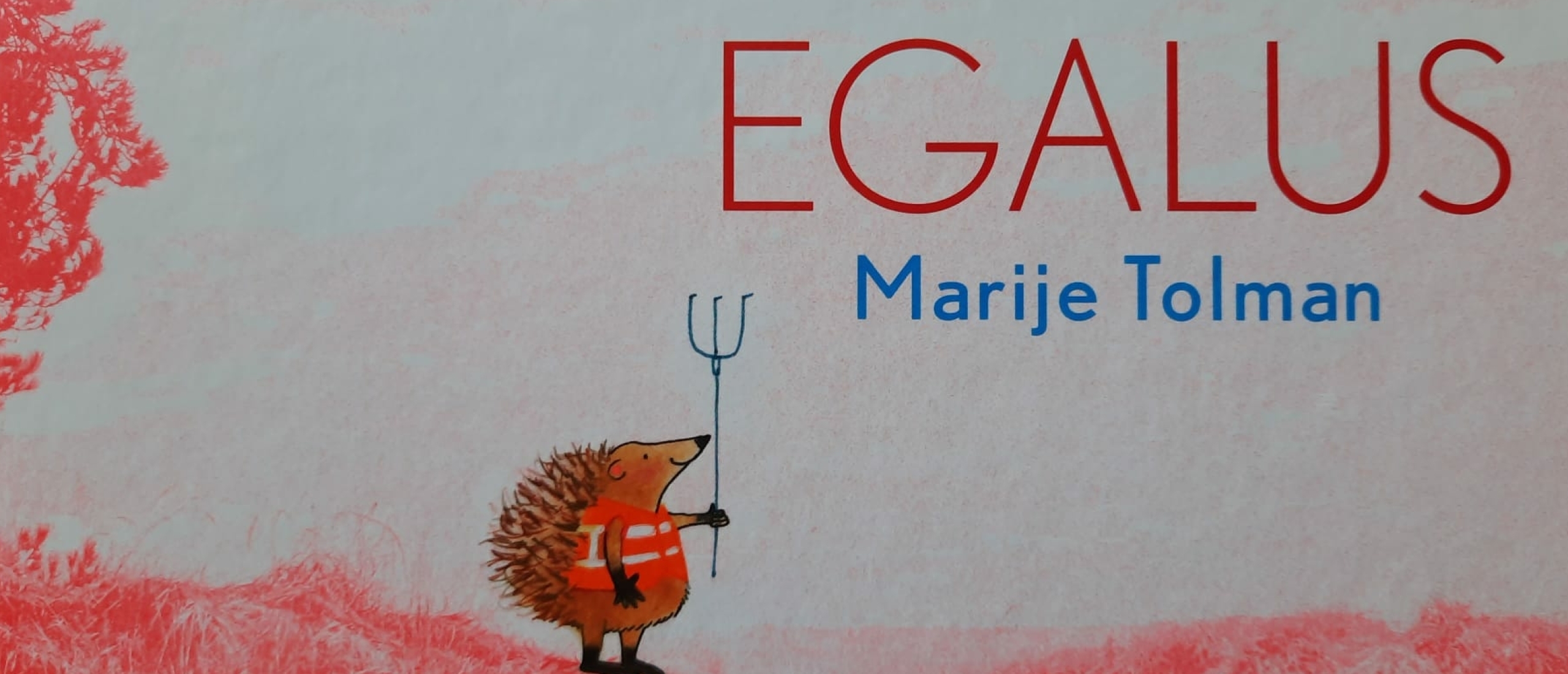 Boekbespreking Egalus (kinderboekenweek Gi-ga-groen)