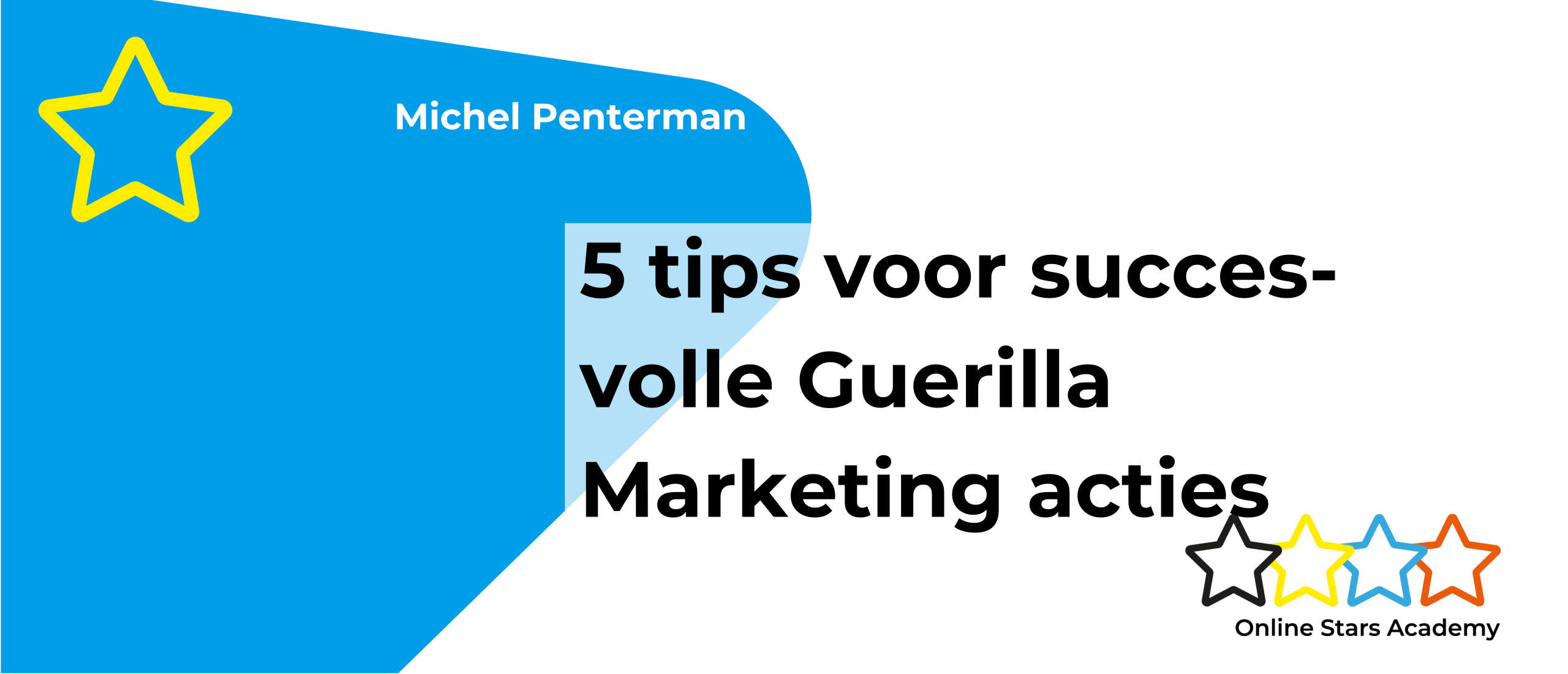 5 tips voor guerilla marketing en free publicity