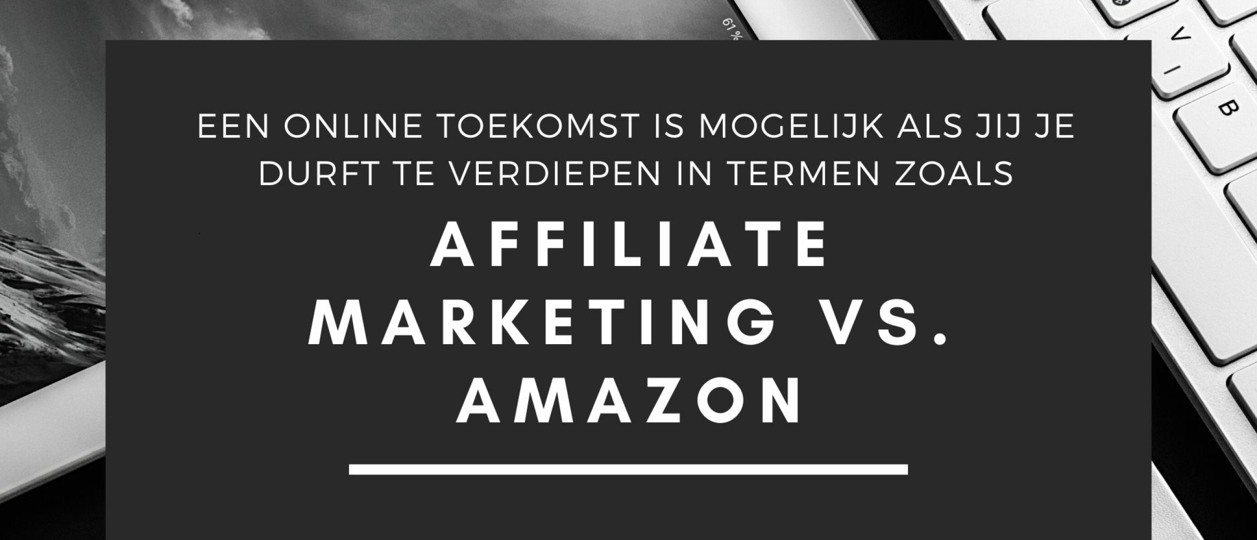 Affiliate Marketing of Amazon