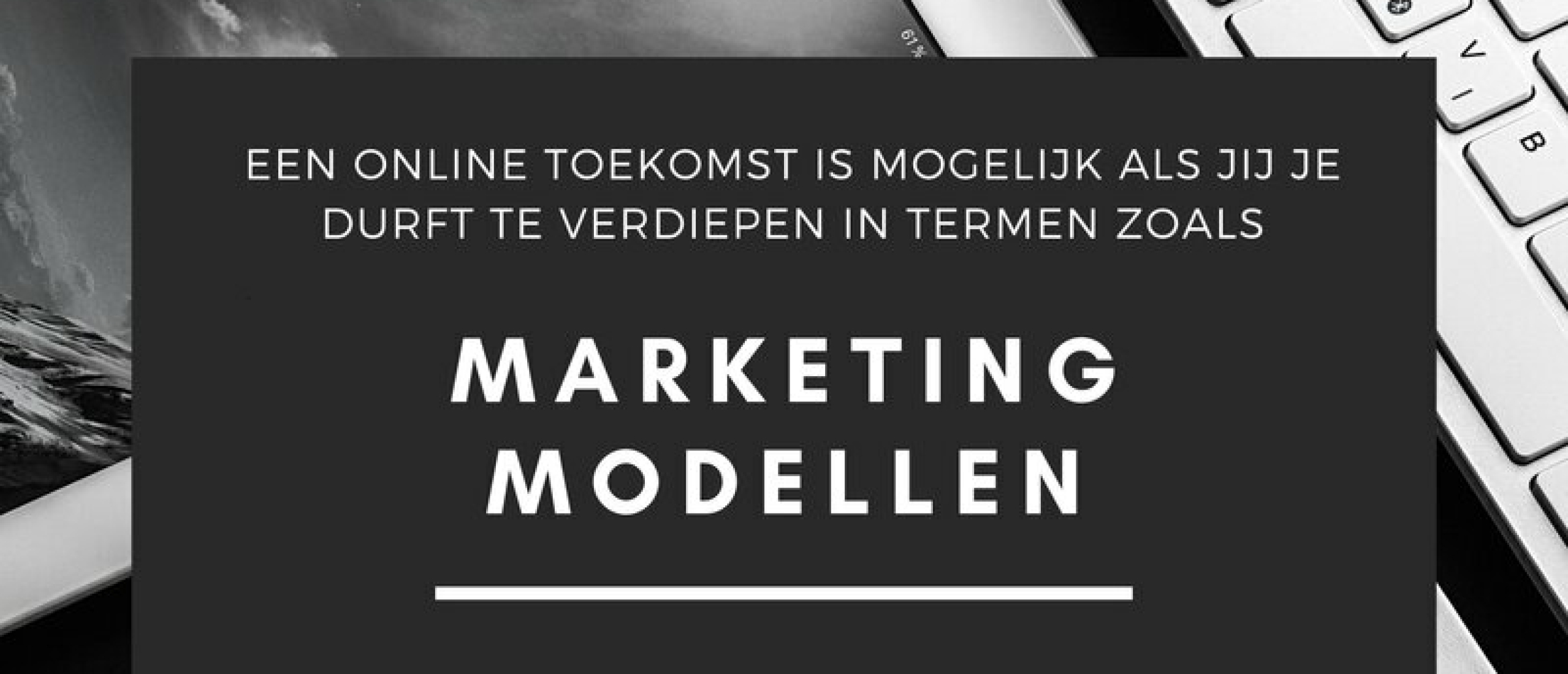 Marketing Modellen