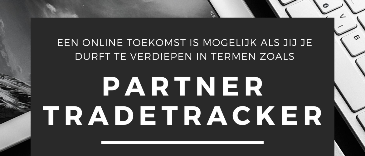 Partner met het affiliate netwerk van Tradetracker als affiliate marketeer