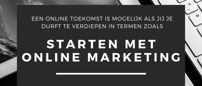 Starten met online marketing? Deze online marketing cursussen zijn compleet, betaalbaar en leerzaam!