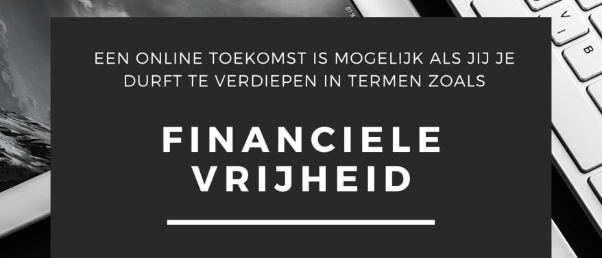 Wat is Financiële Vrijheid? En hoe haalbaar is het om Financieel Vrij te worden?