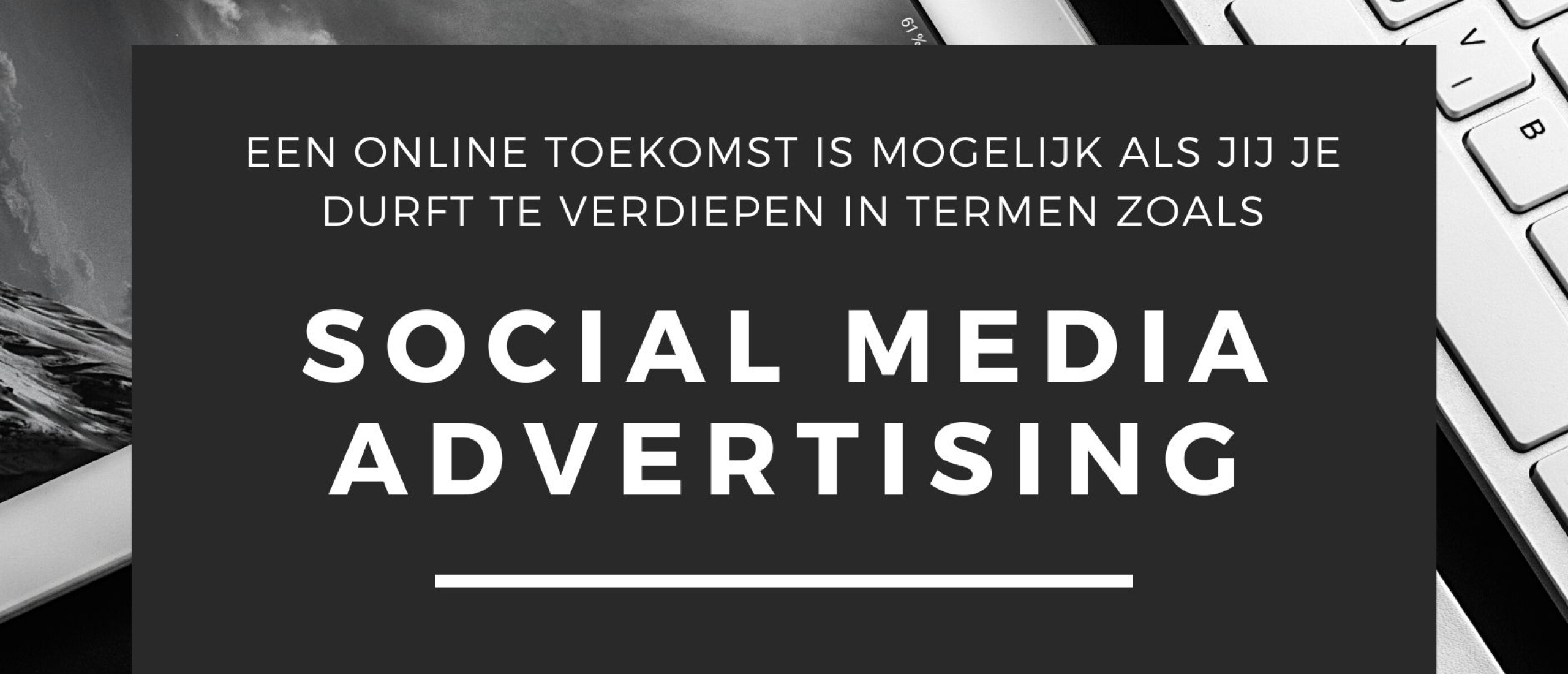 Cursus Social Media Adverteren Cursus Social Media Adverteren