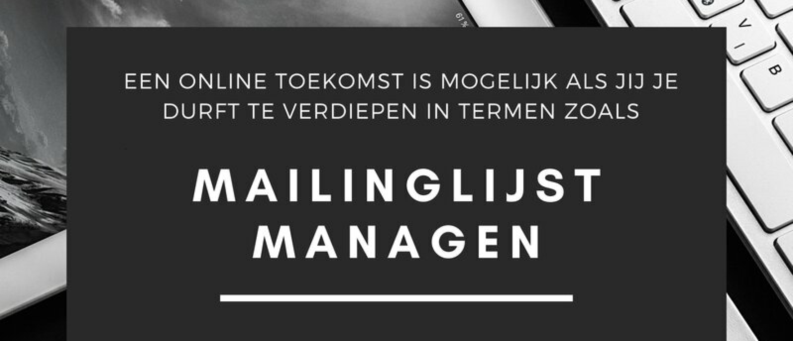 Wat is een Mailinglijst