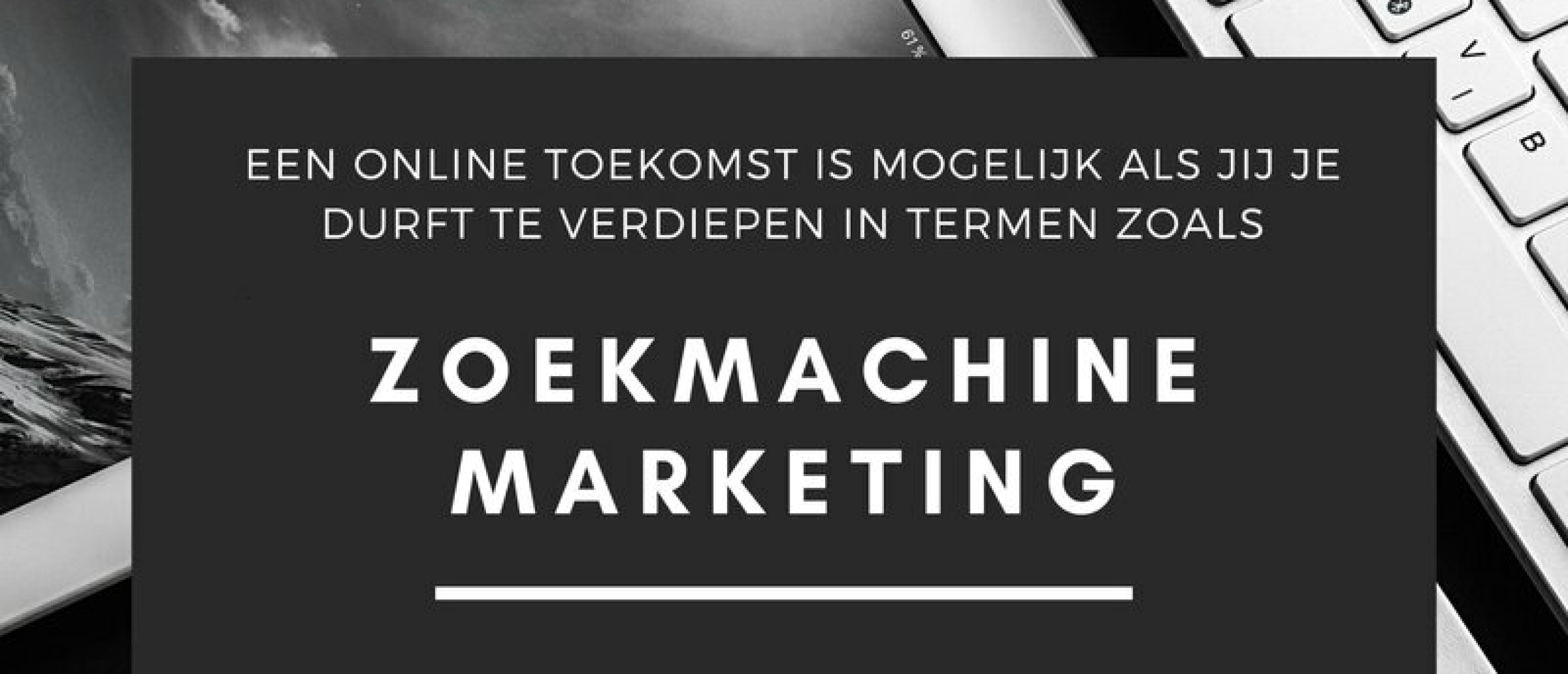 Zoekmachine Marketing