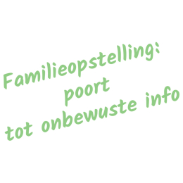 Familieopstellingen Utrecht: de poort tot onbewuste info