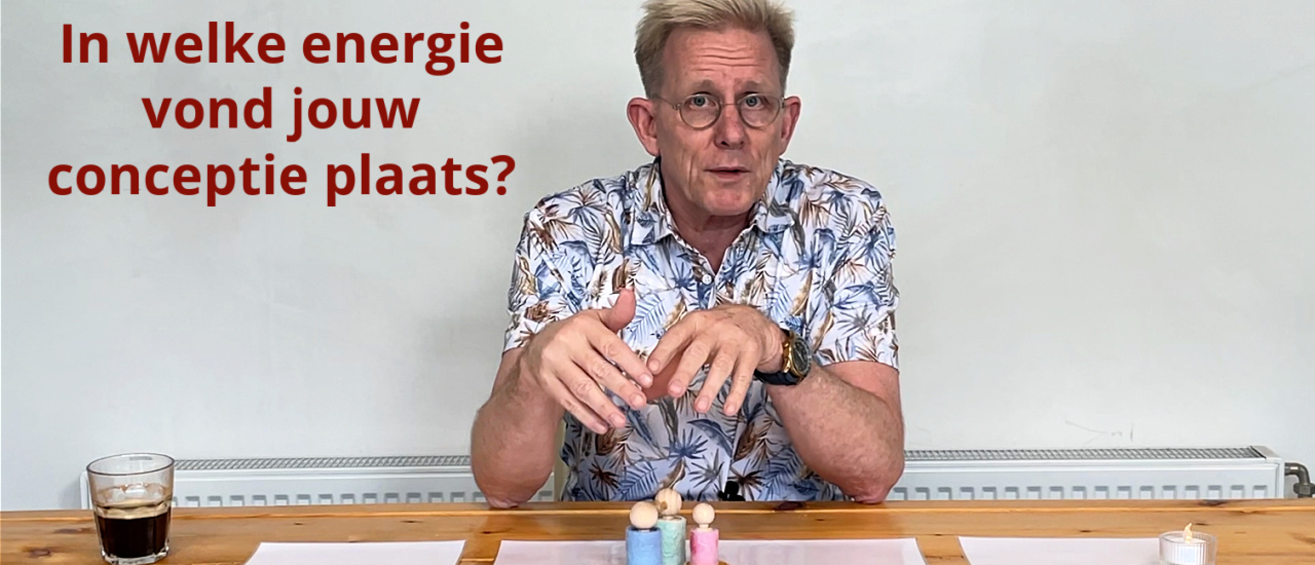 In welke energie vond jouw conceptie plaats?