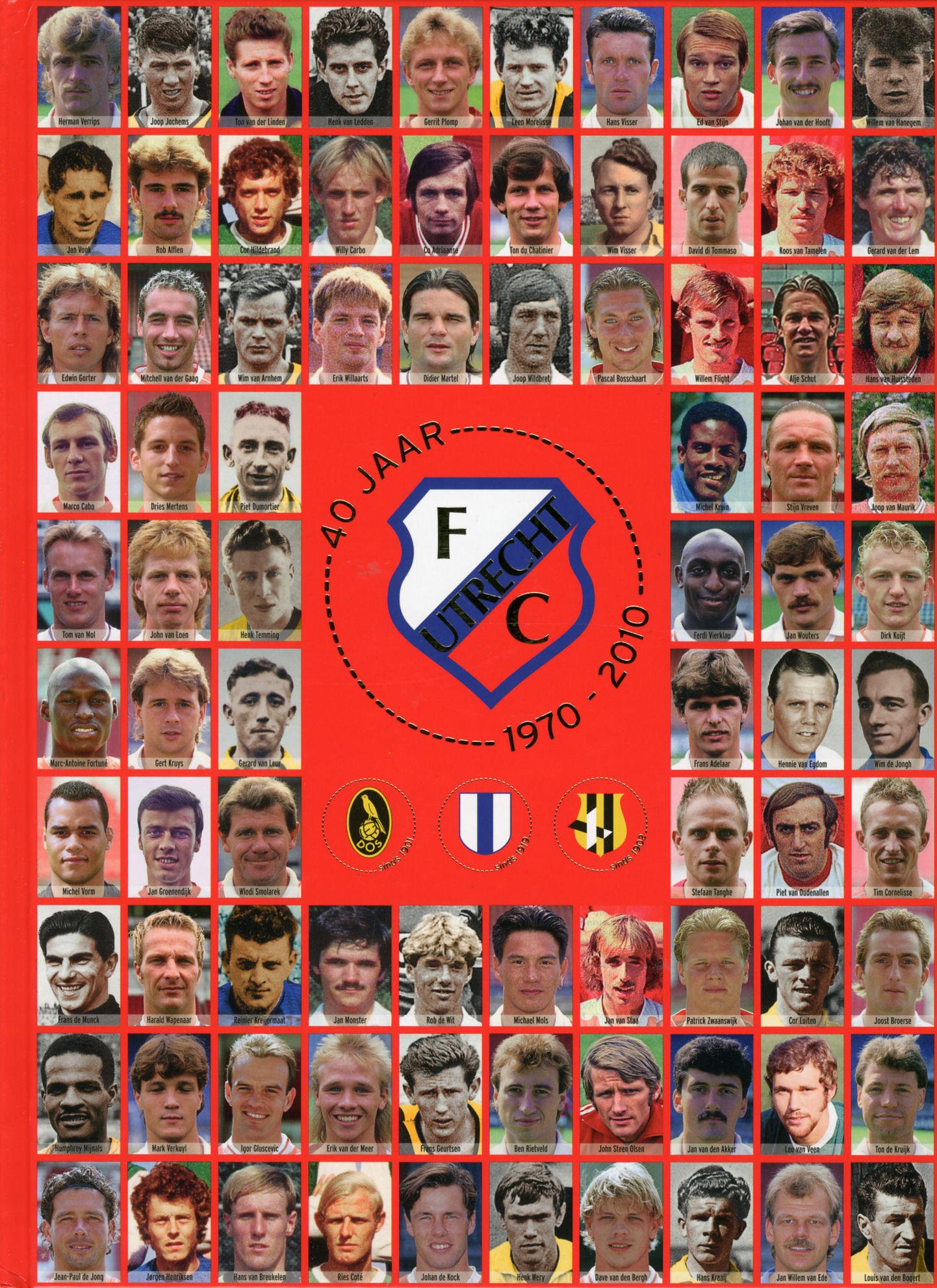 '40 jaar FC Utrecht' - Martin Donker & Ton de Ruiter
